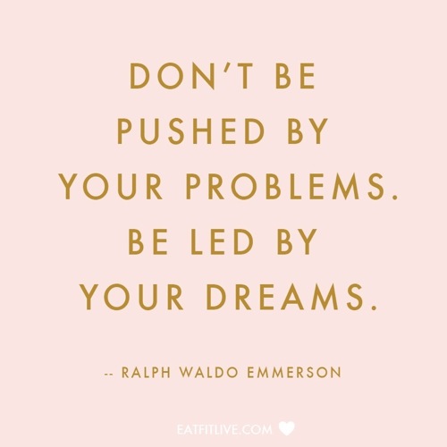 Be Led By Your Dreams