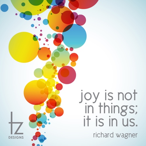 Joy Is Not In Things